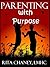 Parenting with Purpose