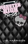 Monster High (Monster High, #1) Book cover for Monster High (Monster High, #1)