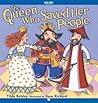 The Queen Who Sav...