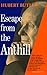 Escape from the Anthill