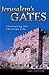 Jerusalem's Gates: Illustrating the Christian Life