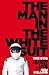 The Man in the White Suit by Ben Collins