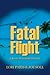Fatal Flight (Boots Beaumont Mystery Book 2)