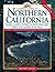 Camper's Guide to Northern California: Parks, Lakes, Forests, and Beaches (Camper's Guide to California Parks, Lakes, Forests, & Beache)