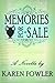 Memories for Sale - A Novella