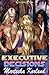 Executive Decisions (Box Set)