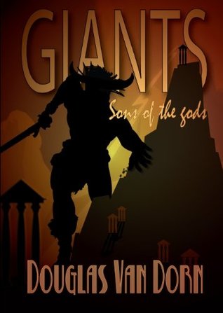 Giants: Sons of the God (Kindle Edition)