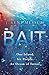 Bait