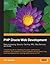 PHP Oracle Web Development: Data processing, Security, Caching, XML, Web Services, and Ajax