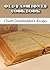 Old-Fashioned Cookbook - Great Grandmother's Recipes