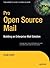 Pro Open Source Mail: Building an Enterprise Mail Solution