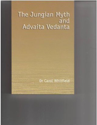 The Jungian Myth and Advaita Vedanta (Kindle Edition)
