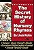 The Secret History of Nursery Rhymes by Linda Alchin