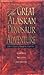 The Great Alaskan Dinosaur Adventure