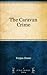 The Caravan Crime