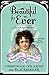 Beautiful For Ever by Helen Rappaport