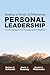 Making A World of Difference. Personal Leadership: A Methodology of Two Principles and Six Practices.
