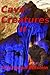 Cave Creatures II (Sasquatch Series Book 4)