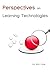Perspectives On Learning Technologies by Bob Little