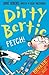 Fetch! (Dirty Bertie)