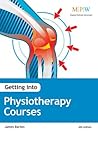 Getting Into Physiotherapy Courses (Trotman Publishing)