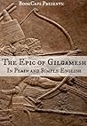 The Epic of Gilgamesh In Plain and Simple English (Translated) by BookCaps