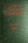 The Queer, the Quaint and the Quizzical by Francis Henry Stauffer