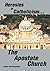 Heresies of Catholicism The Apostate Church