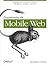 Programming the Mobile Web by Maximiliano Firtman