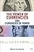 The Power of Currencies and Currencies of Power (Adelphi)