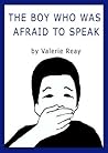 The Boy Who Was Afraid to Speak