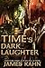 Time's Dark Laughter
