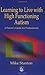 Learning to Live with High Functioning Autism: A Parent's Guide for Professionals