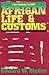 African Life & Customs by Edward Wilmot Blyden