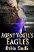 Undercover Eagles by Robin Smith