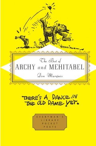 The Best of Archy and Mehitabel: Introduction by E. B. White