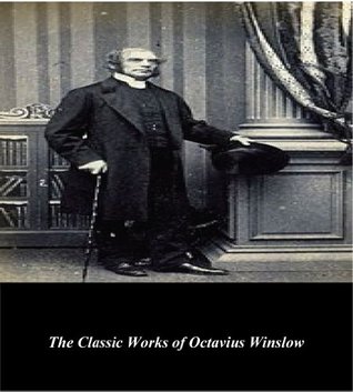 The Classic Works of Octavius Winslow