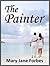 The Painter: The lure of so...