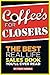 Coffee's For Closers by Tony Morris
