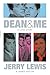 Dean And Me: A Love Story
