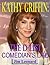Kathy Griffin-The D-List Comedian's Life by Jim Leonard