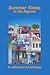 Summer Times in the Algarve - A Collection of Writings