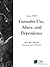 Cannabis Use, Abuse, and Dependence