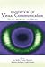 Handbook of Visual Communication: Theory, Methods, and Media (Routledge Communication Series)