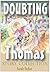 THE DOUBTING THOMAS STORIES