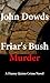 Friar's Bush Murder