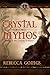 The Crystal of Mynos (The L...