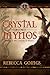 The Crystal of Mynos (The Legends of Mynos)