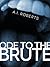 Ode To The Brute