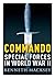 Commando: Special Forces in...